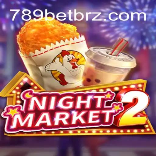 Descubra o Fascinante Mundo de NightMarket2 com 789BET